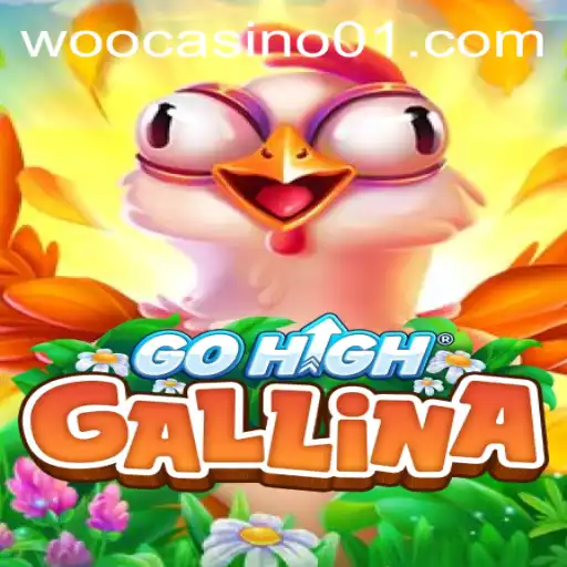 Exploring the Dynamic World of GoHighGallina with Bet2888